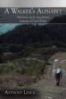 A Walker's Alphabet : Adventures on the Long-Distance Footpaths of Great Britain - eBook