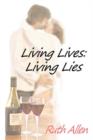 Living Lives : Living Lies - Book