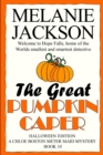The Great Pumpkin Caper : A Chloe Boston Mystery - Book
