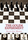 The Golem Experiment - Book