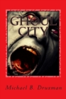 Ghoul City : An Original Screenplay - Book