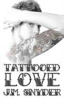 Tattooed Love - Book