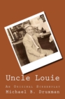 Uncle Louie : An Original Screenplay - Book