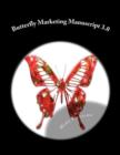 Butterfly Marketing Manuscript 3.0 - Book
