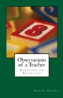 Observations of a Teacher : Reflections and Restoration - Book