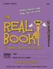 The Real Book for Beginning Elementary Band Students (Clarinet/Trumpet) : Seventy Famous Songs Using Just Six Notes - Book