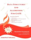 Data Structures and Algorithms For GATE : Solutions to all previous GATE questions since 1991 - Book
