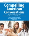 Compelling American Conversations : Questions & Quotations for Intermediate American English Language Learners - Book