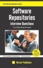 Software Repositories : Interview Questions You'll Most Likely Be Asked - Book