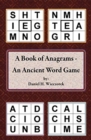 A Book of Anagrams - An Ancient Word Game - Book