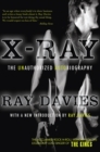 X-Ray : The Unauthorized Autobiography - eBook