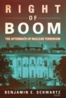 Right Of Boom : The Aftermath of Nuclear Terrorism - Book