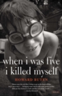 When I Was Five I Killed Myself - eBook