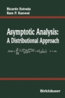 Asymptotic Analysis : A Distributional Approach - Book