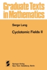 Cyclotomic Fields II - Book