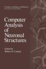Computer Analysis of Neuronal Structures - Book