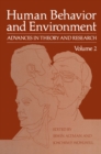 Human Behavior and Environment : Advances in Theory and Research Volume 2 - eBook