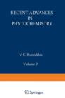 Recent Advances in Phytochemistry : Volume 9 - Book
