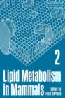 Lipid Metabolism in Mammals - Book