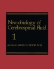 Neurobiology of Cerebrospinal Fluid 1 - eBook
