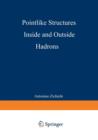 Pointlike Structures Inside and Outside Hadrons - Book