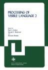 Processing of Visible Language - Book
