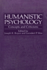 Humanistic Psychology : Concepts and Criticisms - eBook
