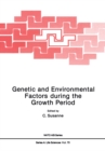 Genetic and Environmental Factors during the Growth Period - eBook