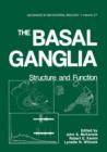 The Basal Ganglia : Structure and Function - Book
