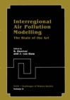Interregional Air Pollution Modelling : The State of the Art - eBook