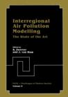 Interregional Air Pollution Modelling : The State of the Art - Book