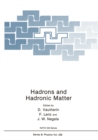 Hadrons and Hadronic Matter - eBook
