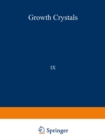 ???? ??????????/Rost Kristallov/Growth of Crystals : Volume 9 - eBook