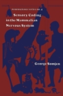 Sensory Coding in the Mammalian Nervous System - eBook