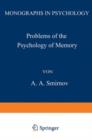 Problems of the Psychology of Memory - Book