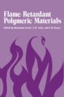 Flame-Retardant Polymeric Materials - Book