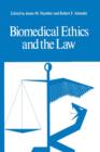 Biomedical Ethics and the Law - Book