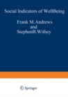 Social Indicators of Well-Being : Americans' Perceptions of Life Quality - eBook