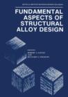 Fundamental Aspects of Structural Alloy Design - Book