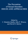 The Prevention of Sexual Disorders : Issues and Approaches - eBook