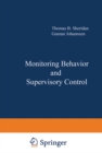 Monitoring Behavior and Supervisory Control - eBook