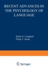 Recent Advances in the Psychology of Language : Formal and Experimental Approaches - Book