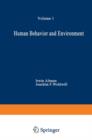Human Behavior and Environment : Advances in Theory and Research. Volume 1 - Book
