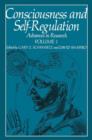 Consciousness and Self-Regulation : Advances in Research Volume 1 - Book