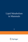 Lipid metabolism in mammals - eBook