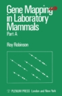 Gene Mapping in Laboratory Mammals : Part A - eBook