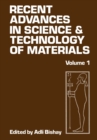 Recent Advances in Science and Technology of Materials : Volume 1 - eBook