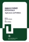 Human Evoked Potentials : Applications and Problems - eBook
