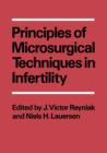 Principles of Microsurgical Techniques in Infertility - Book