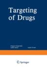 Targeting of Drugs - Book